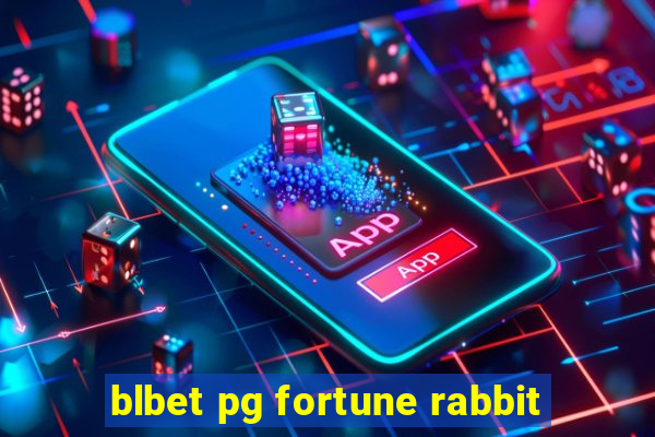 blbet pg fortune rabbit